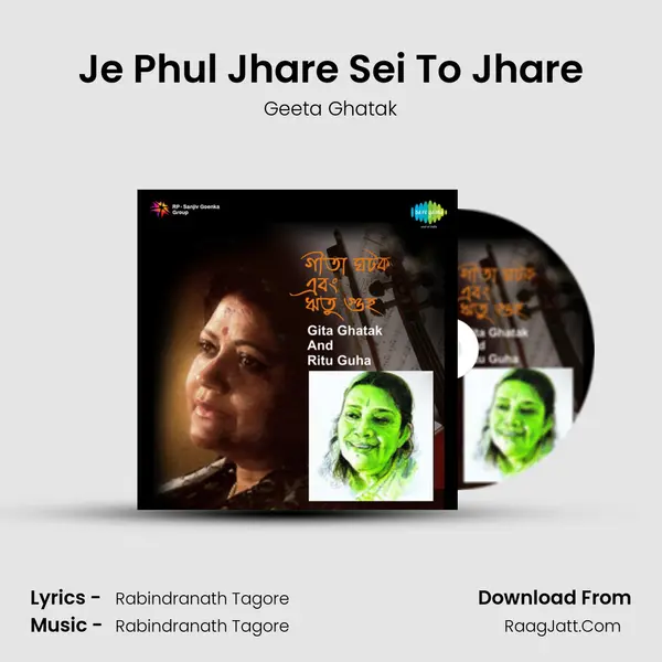 Je Phul Jhare Sei To Jhare MP3 Song by Geeta Ghatak Cover