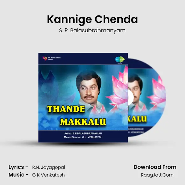 Kannige Chenda MP3 Song by S. P. Balasubrahmanyam Cover