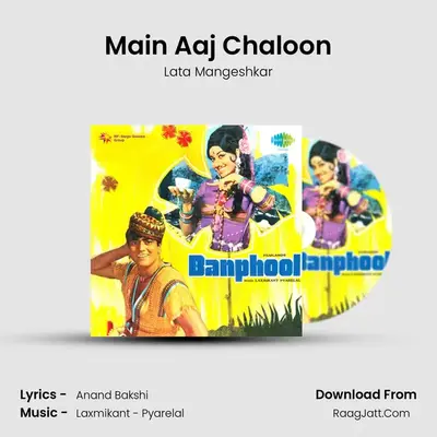 Main Aaj Chaloon MP3 Song by Lata Mangeshkar Cover