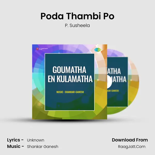 Poda Thambi Po MP3 Song by P. Susheela Cover