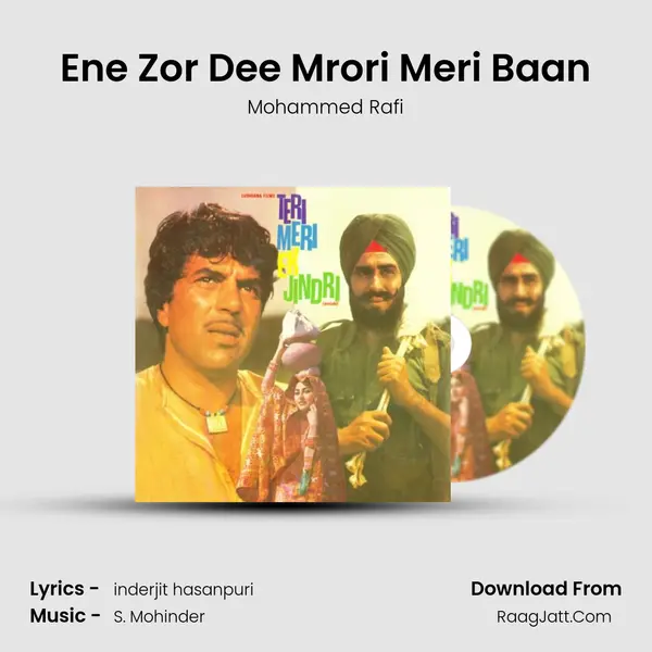 Ene Zor Dee Mrori Meri Baan MP3 Song by Mohammed Rafi Cover