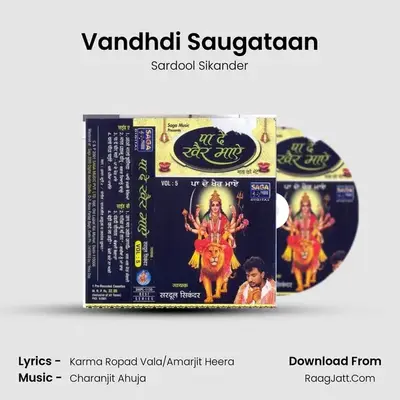 Vandhdi Saugataan MP3 Song by Sardool Sikander Cover
