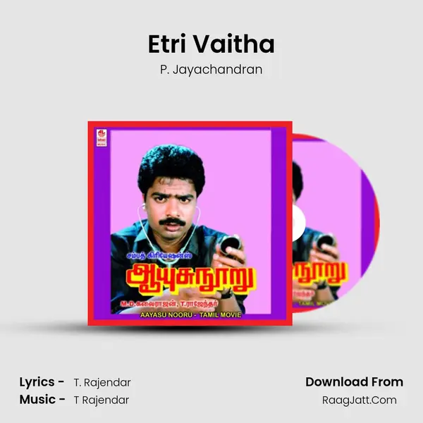 Etri Vaitha MP3 Song by P. Jayachandran Cover