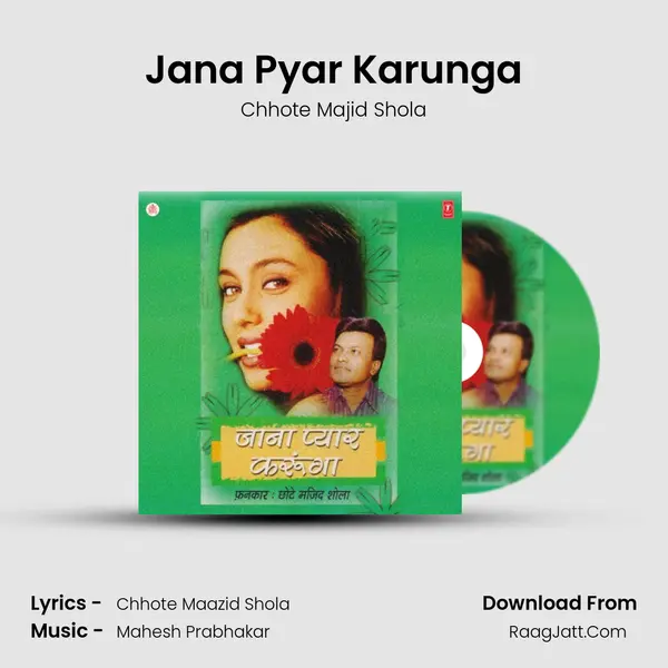 Jana Pyar Karunga MP3 Song by Chhote Majid Shola Cover