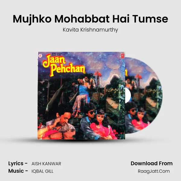 Mujhko Mohabbat Hai Tumse MP3 Song by Kavita Krishnamurthy Cover