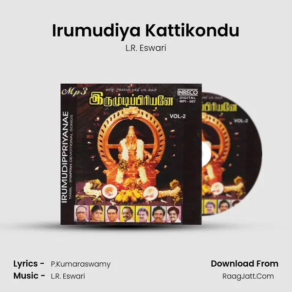 Irumudiya Kattikondu MP3 Song by L.R. Eswari Cover