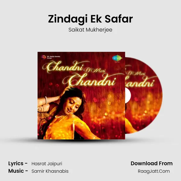 Zindagi Ek Safar MP3 Song by Saikat Mukherjee Cover