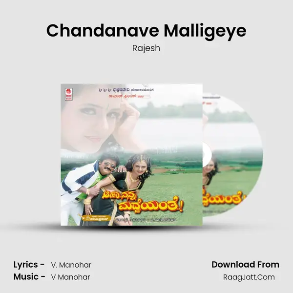 Chandanave Malligeye MP3 Song by Rajesh Cover