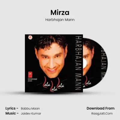 Mirza MP3 Song by Harbhajan Mann Cover