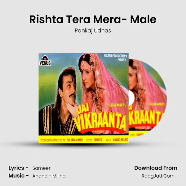Rishta Tera Mera- Male MP3 Song by Pankaj Udhas Cover