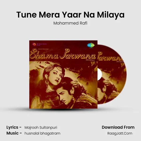 Tune Mera Yaar Na Milaya MP3 Song by Mohammed Rafi Cover