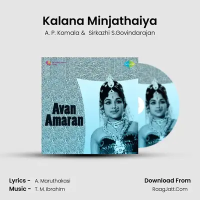 Kalana Minjathaiya MP3 Song by A. P. Komala Cover