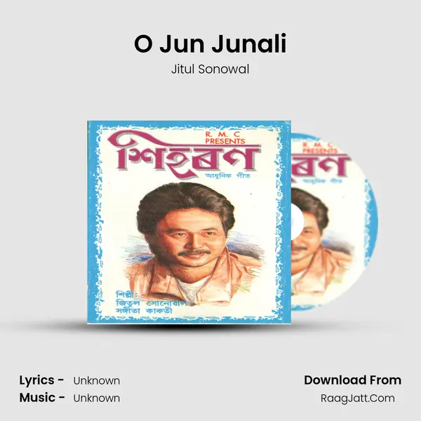 O Jun Junali MP3 Song by Jitul Sonowal Cover