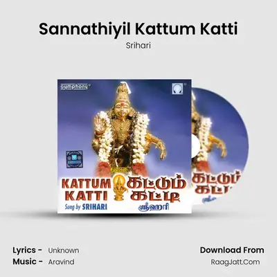 Sannathiyil Kattum Katti MP3 Song by Srihari Cover