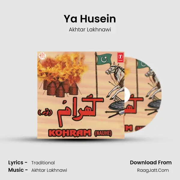 Ya Husein MP3 Song by Akhtar Lakhnawi Cover