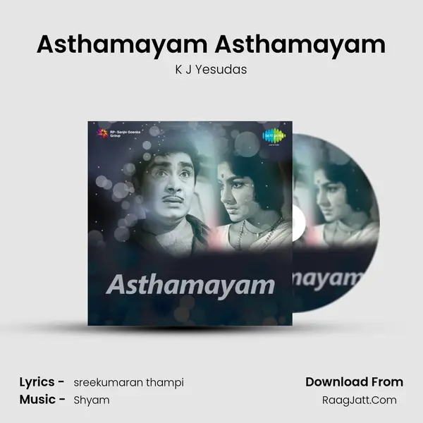 Asthamayam Asthamayam MP3 Song by K J Yesudas Cover