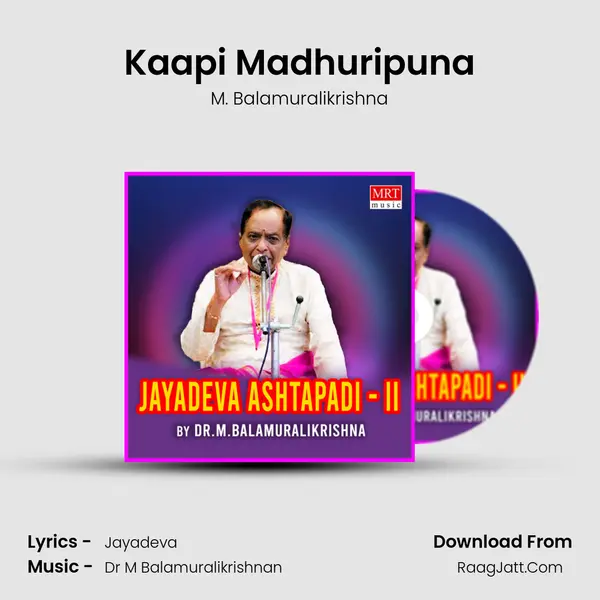 Kaapi Madhuripuna MP3 Song by M. Balamuralikrishna Cover