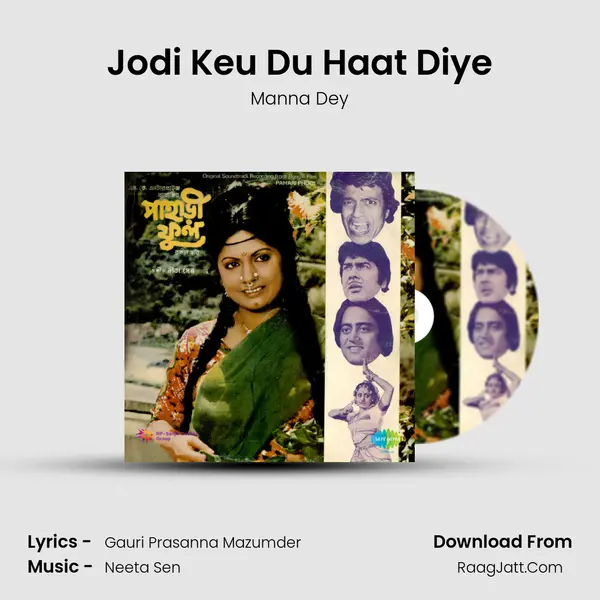 Jodi Keu Du Haat Diye MP3 Song by Manna Dey Cover