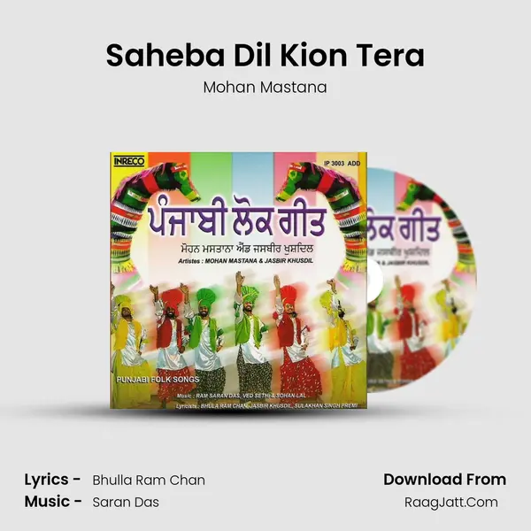 Saheba Dil Kion Tera MP3 Song by Mohan Mastana Cover