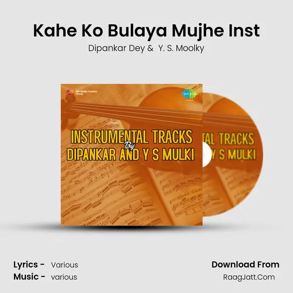 Kahe Ko Bulaya Mujhe Inst mp3 song