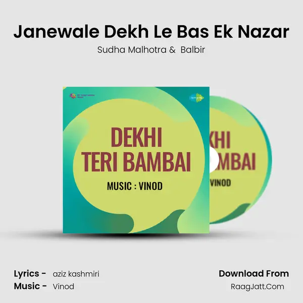 Janewale Dekh Le Bas Ek Nazar MP3 Song by Sudha Malhotra Cover