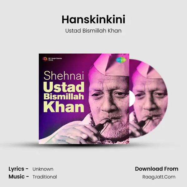 Hanskinkini MP3 Song by Ustad Bismillah Khan Cover