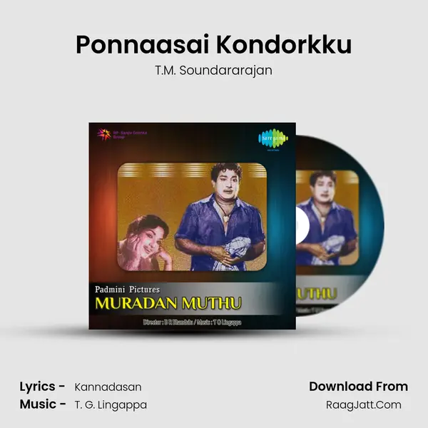Ponnaasai Kondorkku MP3 Song by T.M. Soundararajan Cover