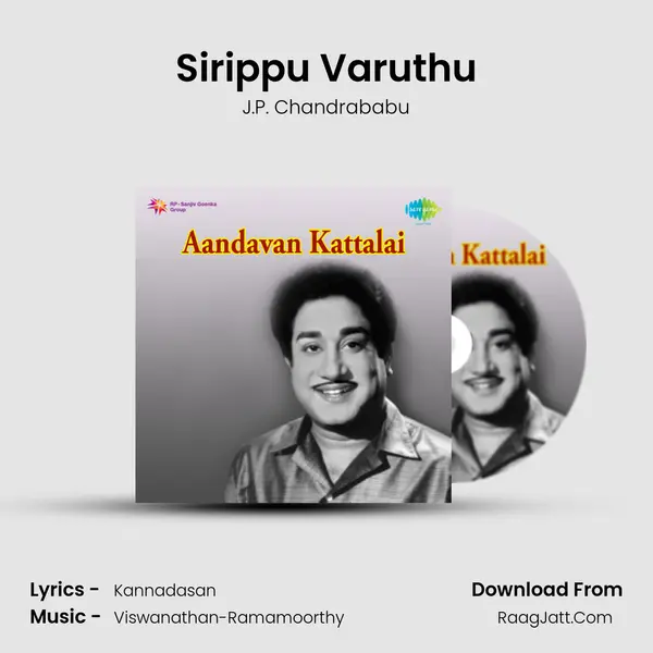 Sirippu Varuthu MP3 Song by J.P. Chandrababu Cover