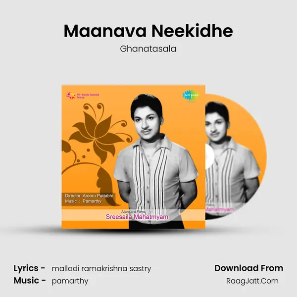 Maanava Neekidhe MP3 Song by Ghanatasala Cover