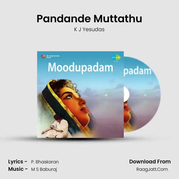 Pandande Muttathu MP3 Song by K J Yesudas Cover