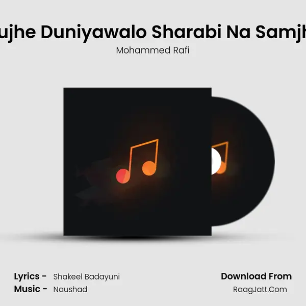 Mujhe Duniyawalo Sharabi Na Samjho Cover