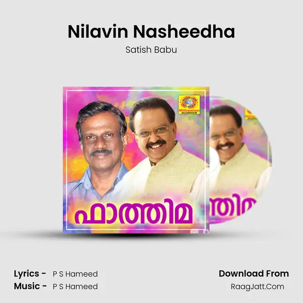 Nilavin Nasheedha MP3 Song by Satish Babu Cover