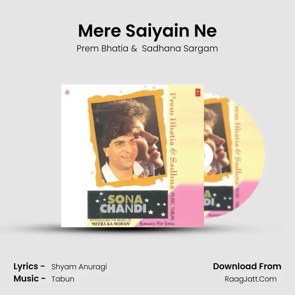 Mere Saiyain Ne MP3 Song by Prem Bhatia Cover