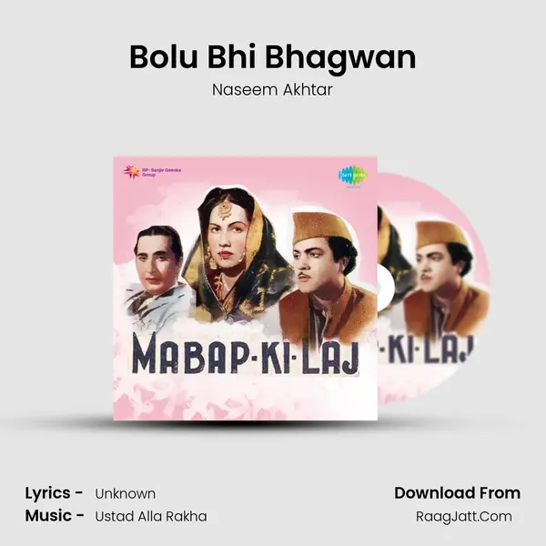 Bolu Bhi Bhagwan MP3 Song by Naseem Akhtar Cover