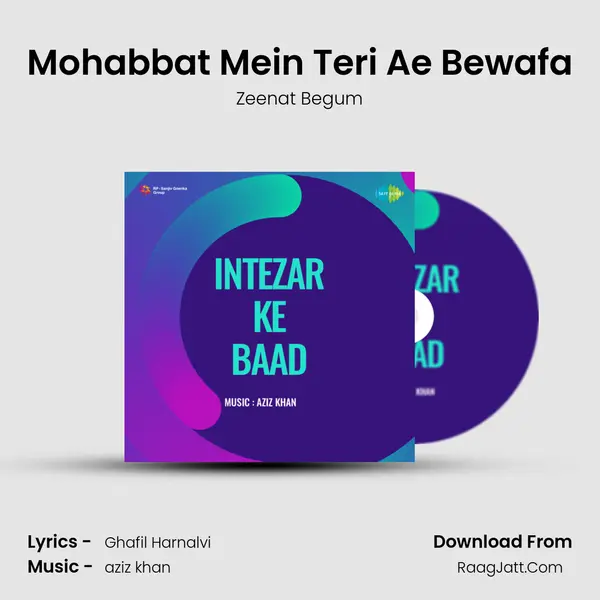Mohabbat Mein Teri Ae Bewafa MP3 Song by Zeenat Begum Cover