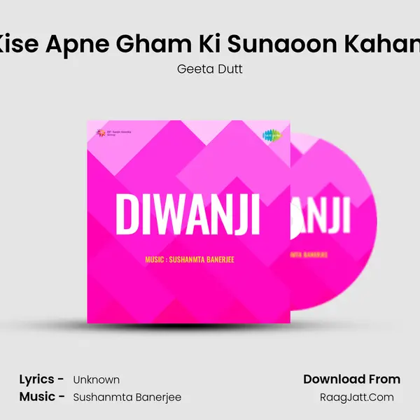 Kise Apne Gham Ki Sunaoon Kahani MP3 Song by Geeta Dutt Cover