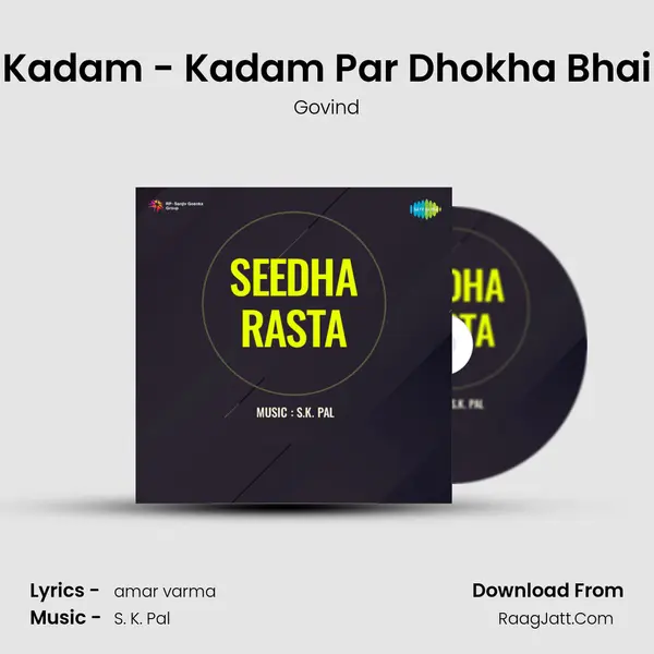 Kadam - Kadam Par Dhokha Bhai MP3 Song by Govind Cover