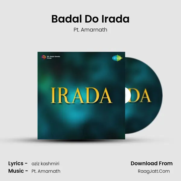Badal Do Irada MP3 Song by Pt. Amarnath Cover