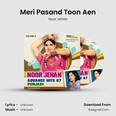 Meri Pasand Toon Aen MP3 Song by Noor Jehan Cover