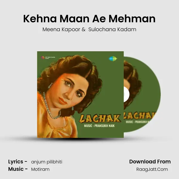 Kehna Maan Ae Mehman MP3 Song by Meena Kapoor Cover