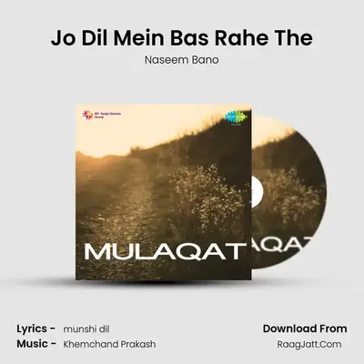 Jo Dil Mein Bas Rahe The MP3 Song by Naseem Bano Cover
