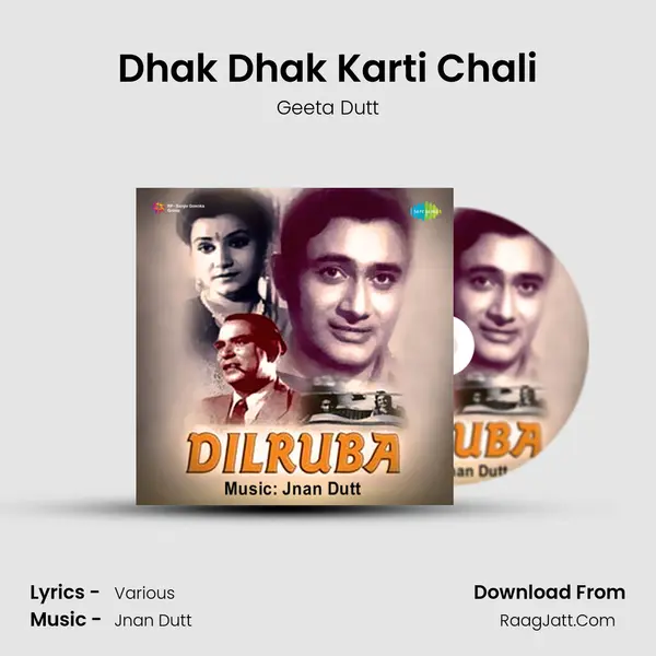 Dhak Dhak Karti Chali MP3 Song by Geeta Dutt Cover
