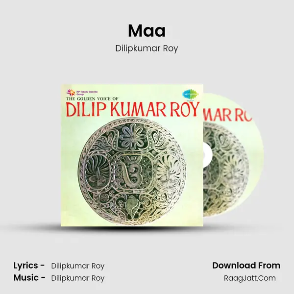 Maa MP3 Song by Dilipkumar Roy Cover