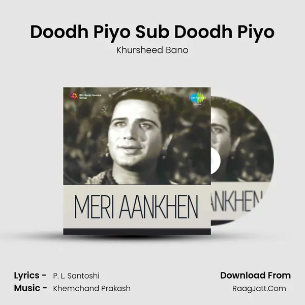 Doodh Piyo Sub Doodh Piyo MP3 Song by Khursheed Bano Cover