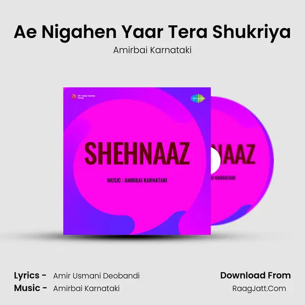 Ae Nigahen Yaar Tera Shukriya MP3 Song by Amirbai Karnataki Cover