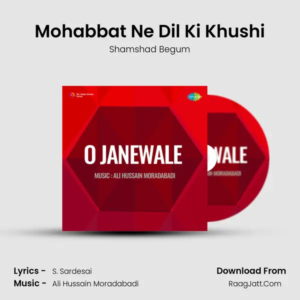 Mohabbat Ne Dil Ki Khushi MP3 Song by Shamshad Begum Cover