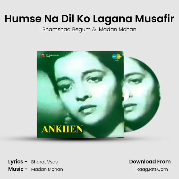 Humse Na Dil Ko Lagana Musafir MP3 Song by Shamshad Begum Cover