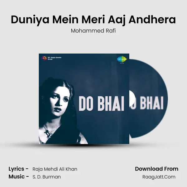 Duniya Mein Meri Aaj Andhera MP3 Song by Mohammed Rafi Cover