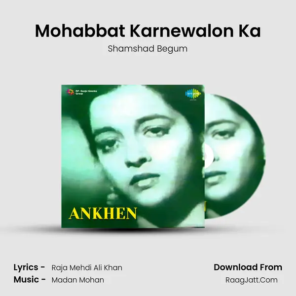 Mohabbat Karnewalon Ka MP3 Song by Shamshad Begum Cover