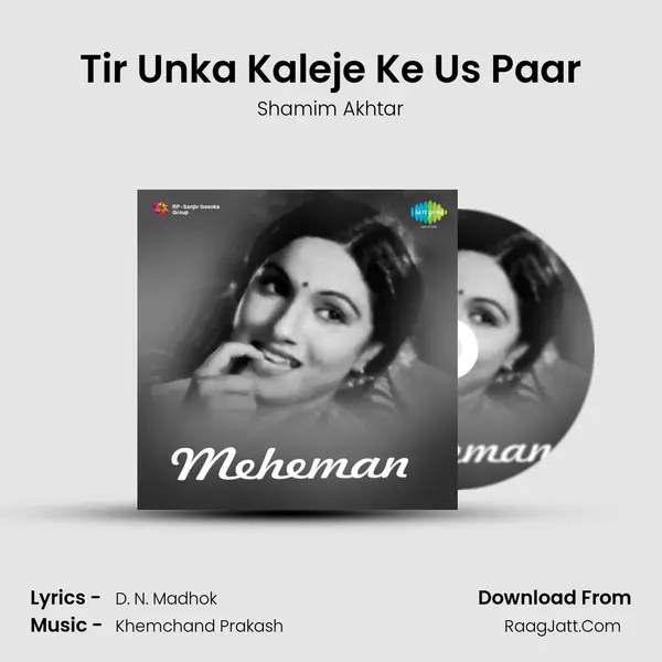 Tir Unka Kaleje Ke Us Paar MP3 Song by Shamim Akhtar Cover